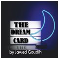 The Dream Card by Jawed Goudih (Instant Download)